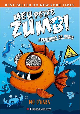 Meu Peixe Zumbi - Vol. 02 - Aventuras na Praia