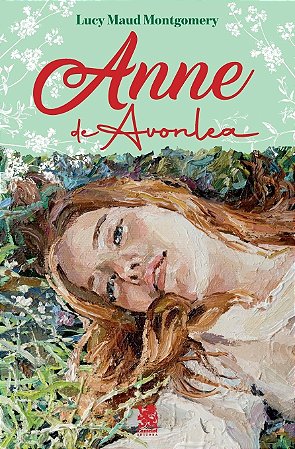 Anne de Avonlea - Ed. Camelot