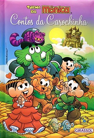 Turma da Mônica - Contos da Carochinha