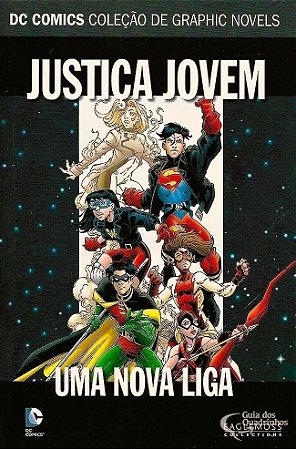 DC Graphic Novels - Justiça Jovem - Uma Nova Liga