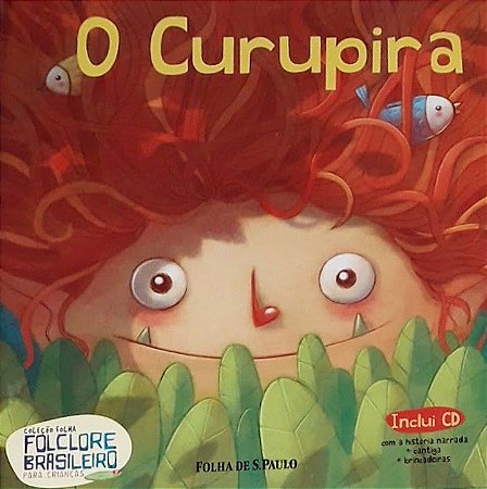 Folclore Brasileiro Para Crianças - O Curupira