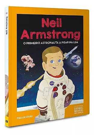 Grandes Biografias Para Crianças - Neil Armstrong