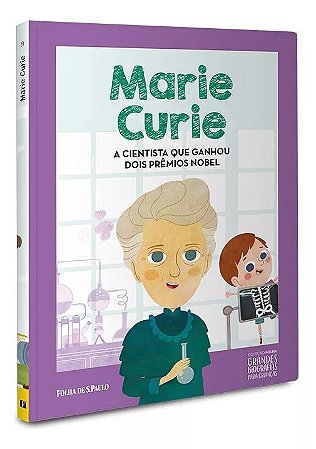 Grandes Biografias Para Crianças - Marie Curie