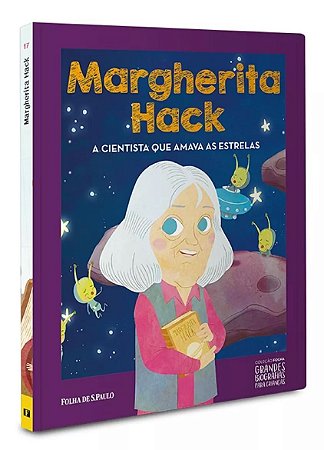 Grandes Biografias Para Crianças - Margherita Hack