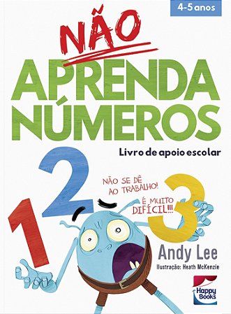 Livro de Apoio Escolar - Não Aprenda Números