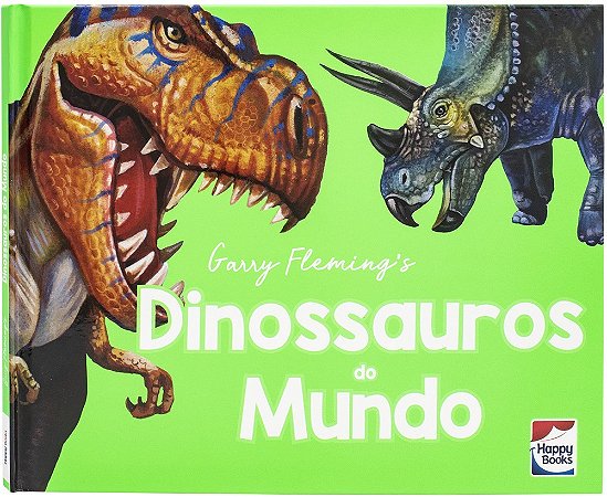 Explorando o Mundo - Dinossauros do Mundo