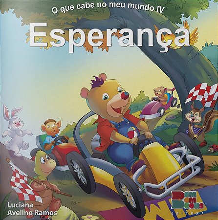 O Que Cabe no Meu Mundo - Esperança