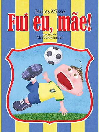 Lit. Inf. - Ed. Pé da Letra - Fui Eu, Mãe