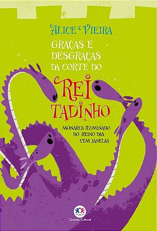 Graças e Desgraças da Corte do Rei Tadinho
