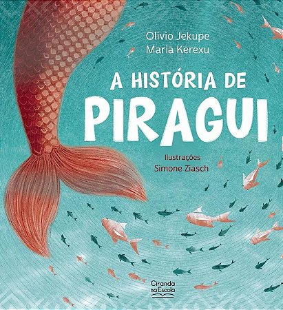 Literatura Infantil - A História de Piragui