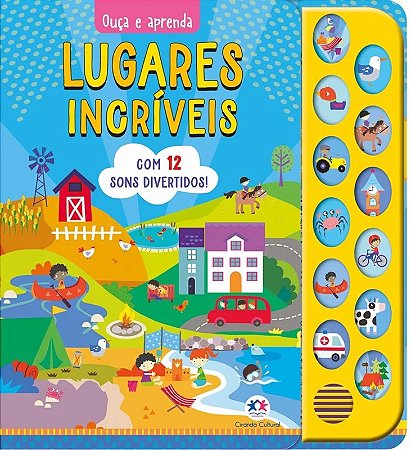 Ouça e Aprenda - Lugares Incríveis