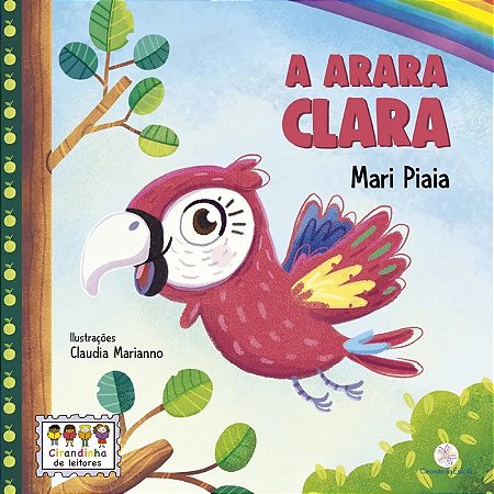 Lit. Inf. - Cirandinha de Leitores II - A Arara Clara
