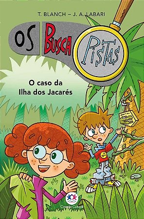Os Buscapistas - Livro 5 - O Caso da Ilha dos Jacarés