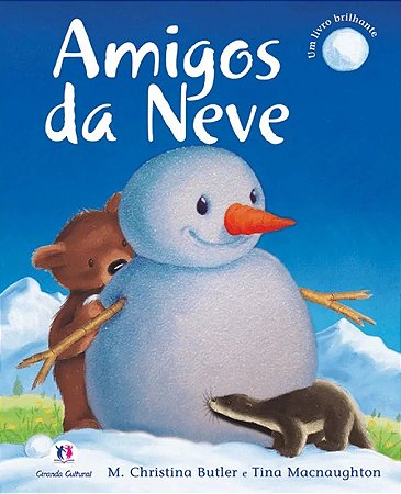 Literatura Infantil - Histórias Brilhantes - Amigos da Neve