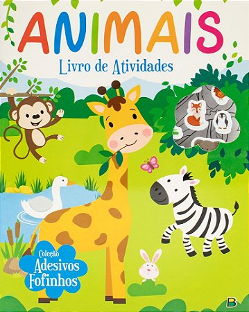 Adesivos Fofinhos - Animais - Livro de Atividades