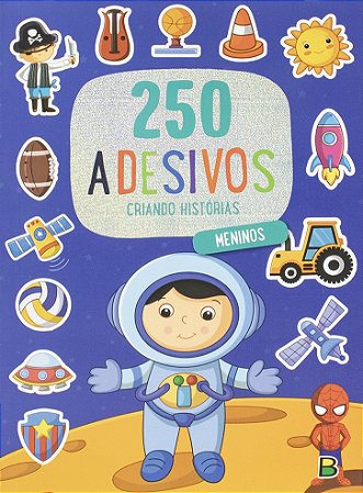 Livro: 250 Adesivos - Criando Histórias - Meninos