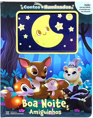 Contos Iluminados - Boa Noite, Amiguinhos