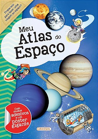 Liv. c/ Adesivos e Pôster Gigante - Meu Atlas do Espaço