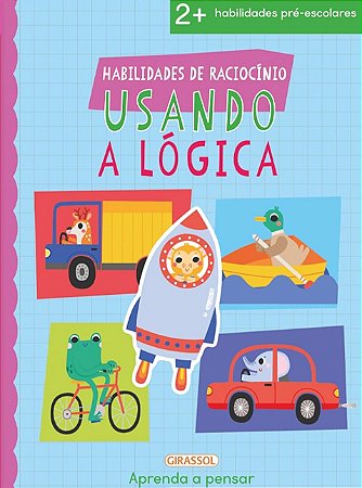 Habilidades de Raciocínio - Usando a Lógica