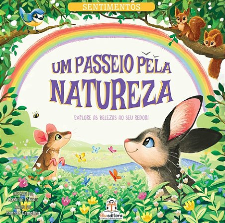 Sentimentos - Um Passeio Pela Natureza