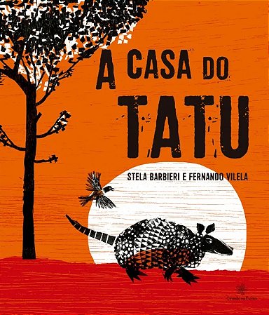 Literatura Infantil - A Casa do Tatu