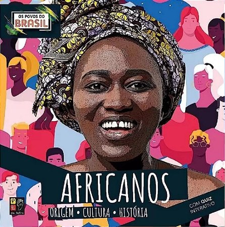 Os Povos do Brasil - Africanos