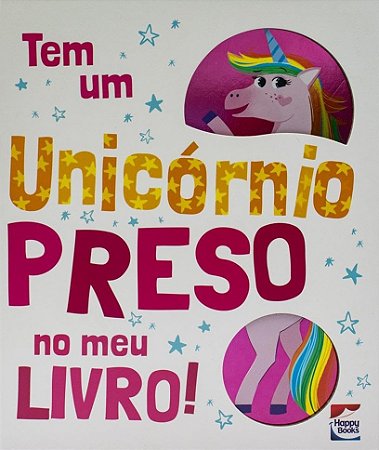 Tem um Unicórnio Preso no Meu Livro