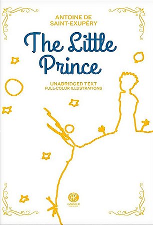 The Little Prince - Edição de Luxo - Ed. Garnier