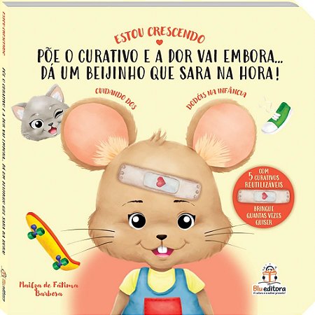 Estou Crescendo - Cuidando dos Dodóis na Infância
