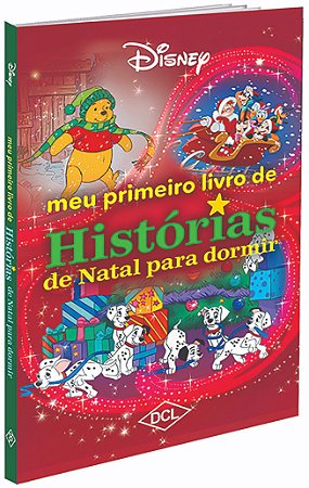 Meu Primeiro Livro de Histórias Para Dormir - Disney Natal