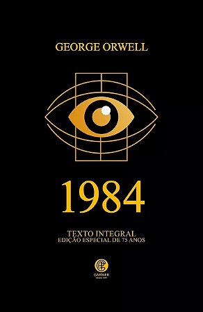 George Orwell - 1984 - Edição de Luxo - Ed. Garnier