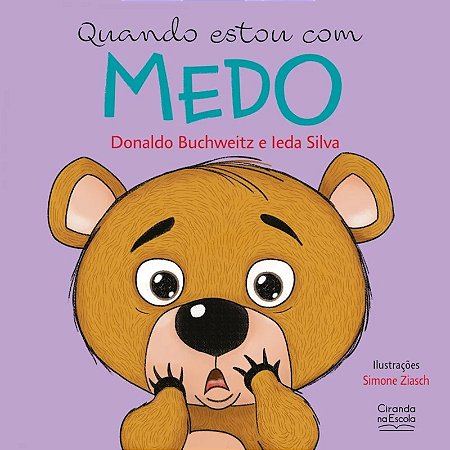 Livro Lit. Infantil - Quando estou com medo