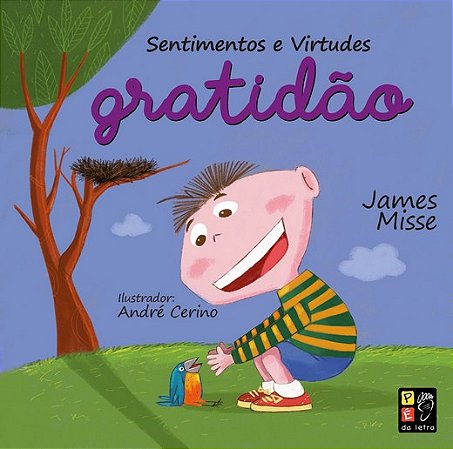Livro Sentimentos e Virtudes - Gratidão - Ed. Pé da Letra