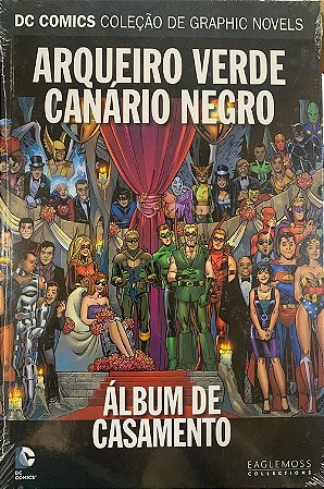 DC Graphic Novels - Arqueiro Verde Canário Negro - Álbum de