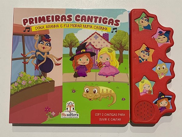 Livro Primeiras Cantigas - Dona Aranha e Fui Morar - Blu