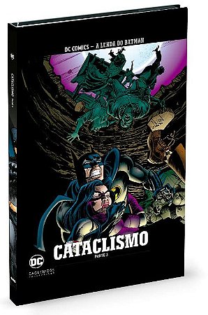 DC Comics - Lendas do Batman - Cataclismo Parte 3 Ed. 51
