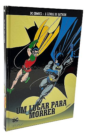 DC Comics- Lendas do Batman - Um Lugar para Morrer Ed. 56
