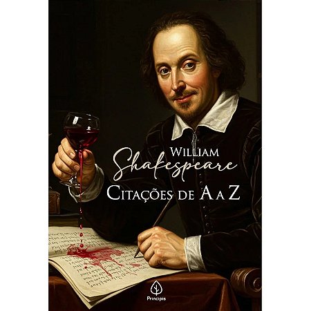 Livro William Shakespeare: Citações de A a Z - Principis