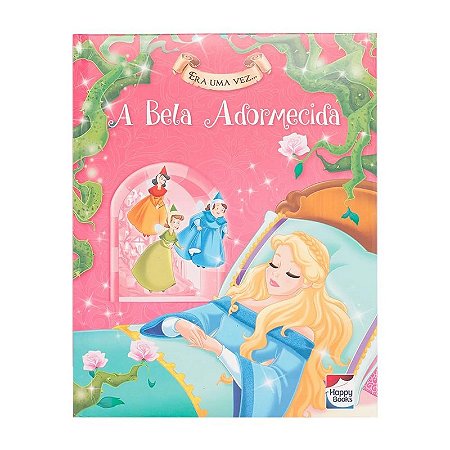 Livro Era Uma Vez... A Bela Adormecida - Happy Books