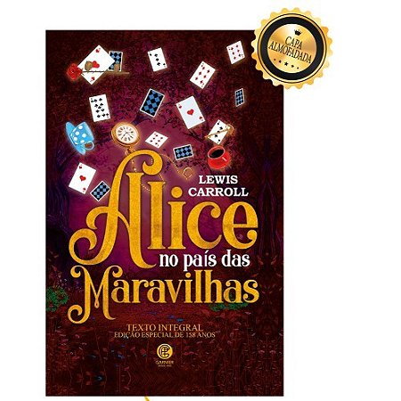 Livro Alice no País das Maravilhas - Série Ouro - Editora Garnier