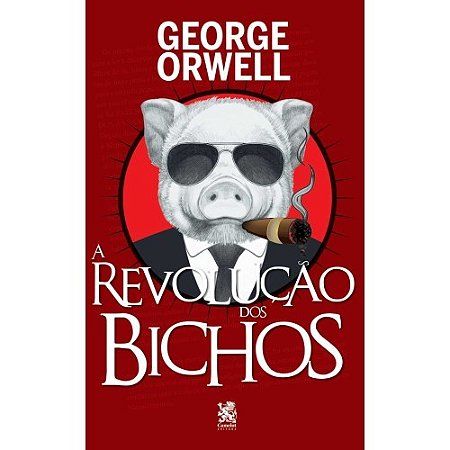 Livro A Revolução dos Bichos - George Orwell - Camelot Editora