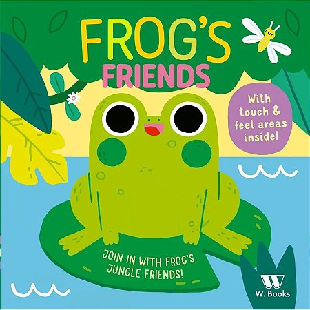 Livro Cartonado - Frog's Friends - em inglês - W. Books