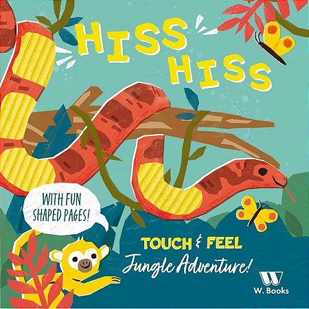 Livro Toque e Sinta Hiss Hiss - em inglês - W. Books