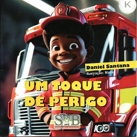 Livro Literatura Infantil Um Toque de Perigo