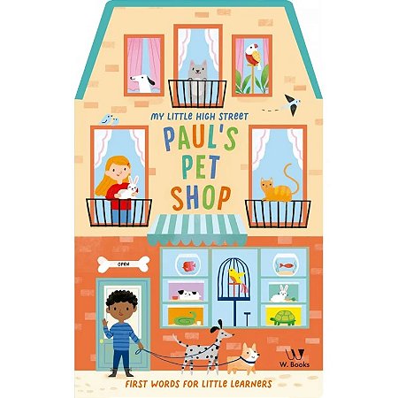 Livro Paul s Pet Shop - em inglês - W. Books