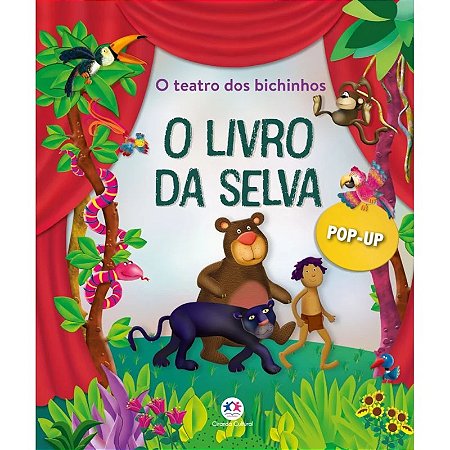 Livro Pop-up - O Livro da Selva - O Teatro dos Bichinhos