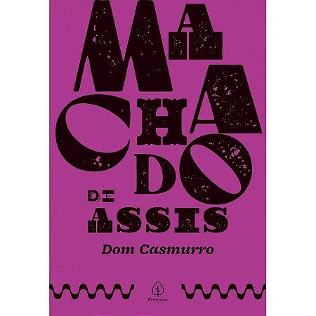 Livro Dom Casmurro - Machado de Assis - Luxo - Editora Principis