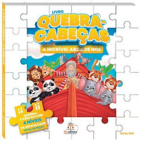Livro Quebra-Cabeça Grande - A Incrível Arca de Noé