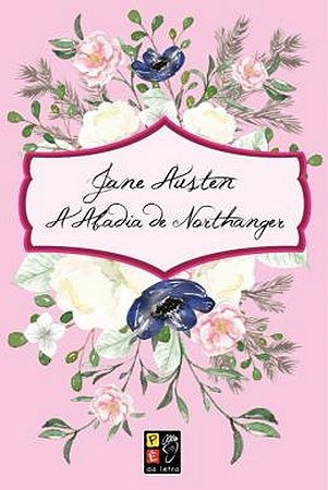 Livro A Abadia de Northanger - Jane Austen - Editora Pé da Letra