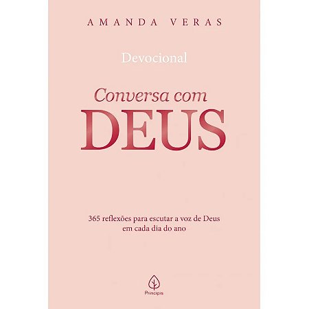 Livro Conversa com Deus - Devocional - Editora Principis
